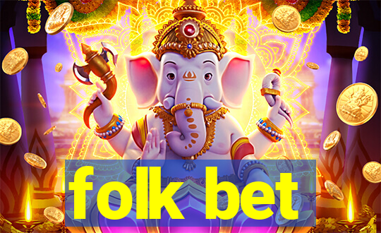 folk bet
